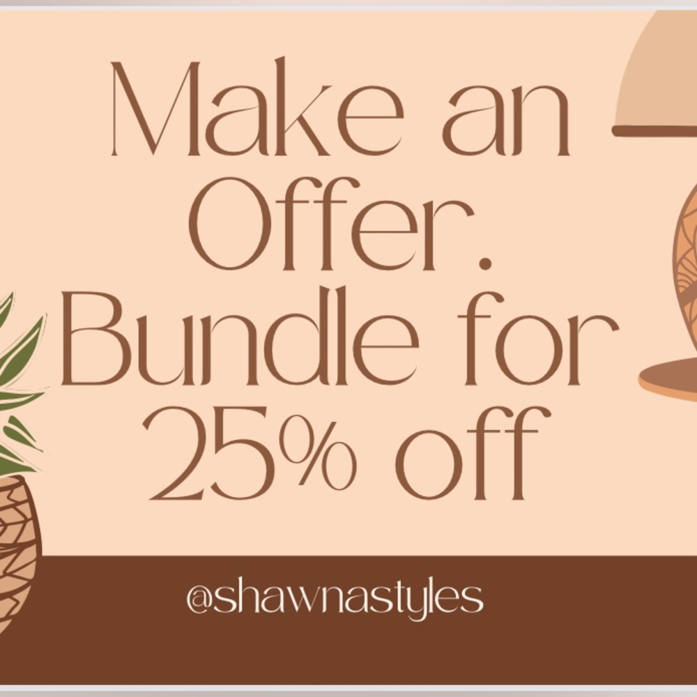 If you see something you like, make an offer. Bundle for more savings!